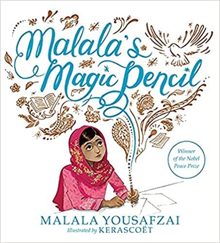 Malala’s Magic Pencil