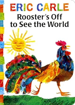 Rooster’s Off to See the World